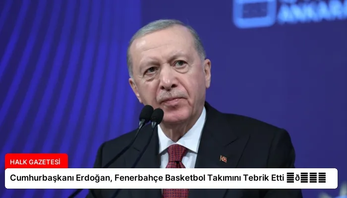 Cumhurbaşkanı Erdoğan, Fenerbahçe Basketbol Takımını Tebrik Etti ⏬👇