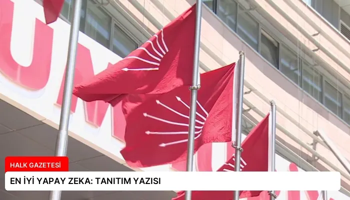 EN İYİ YAPAY ZEKA: TANITIM YAZISI