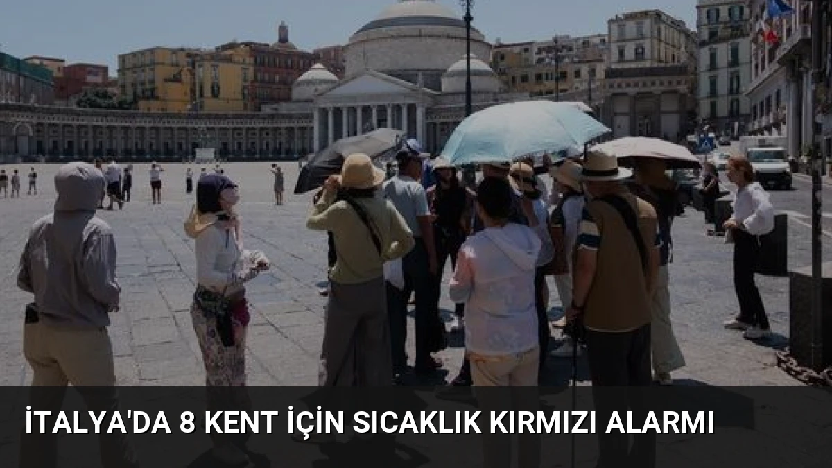 İtalya’da 8 Kent İçin Sıcaklık Kırmızı Alarmı