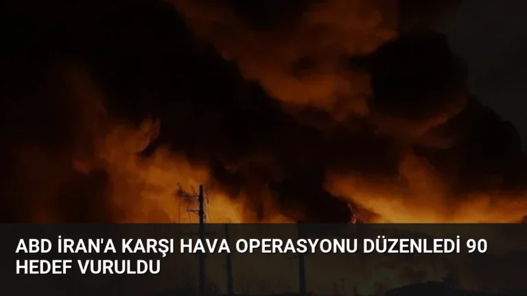 ABD İran’a Karşı Hava Operasyonu Düzenledi 90 Hedef Vuruldu