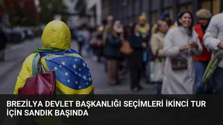 Brezilya Devlet Başkanlığı Seçimleri İkinci Tur İçin Sandık Başında