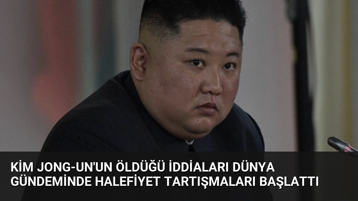 Kim Jong-un’un Öldüğü İddiaları Dünya Gündeminde Halefiyet Tartışmaları Başlattı