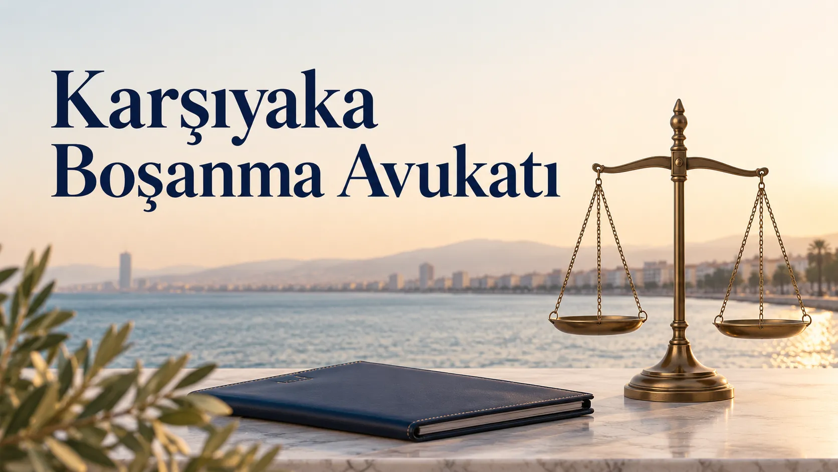 Karşıyaka Boşanma Avukatı